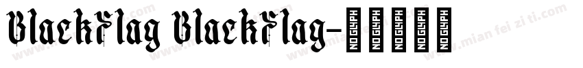 BlackFlag BlackFlag字体转换